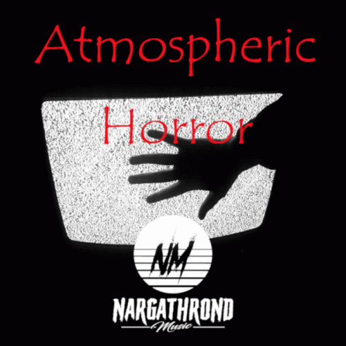 Nargathrond (GER) : Atmospheric Horror